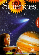 Livre Documents : Astronomie Matière Et Vivant (1999) De Borg - 6-12 Jahre