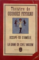 Occupe-toi D'Amélie / La Dame De Chez Maxim (1960) De Georges Feydeau - Autres & Non Classés