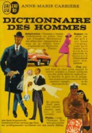 Dictionnaire Des Hommes (1967) De Anne-Marie Carrière - Humour