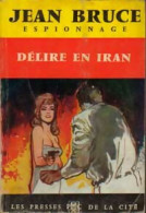 Délire En Iran (1959) De Jean Bruce - Oud (voor 1960)