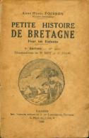 Petite Histoire De Bretagne Pour Les Enfants (1946) De Abbé Henri Poisson - Religion