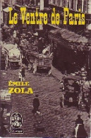 Le Ventre De Paris (1965) De Emile Zola - Klassische Autoren