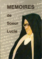 Mémoires De Soeur Lucie (1980) De Louis Kondor - Religion