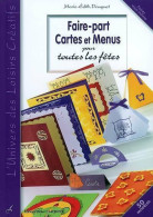 Faire-part Cartes Et Menus Pour Toutes Les Fêtes (2007) De Marie-Edith Dauguet - Reizen