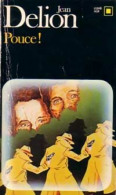 Pouce ! (1981) De Jean Delion - Otros & Sin Clasificación