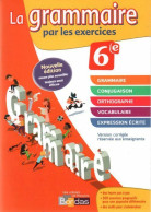 La Grammaire Par Les Exercices 6e. Version Corrigée (2014) De Joëlle Paul - 6-12 Ans