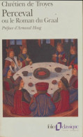 Perceval Le Gallois Ou Le Conte Du Graal (1994) De Chrétien Chrétien De Troyes ; De Troyes - Otros & Sin Clasificación