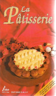 La Pâtisserie (1990) De Christine Ferber - Gastronomia