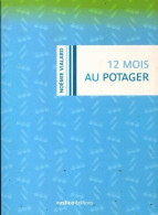 12 Mois Au Potager (2010) De Noémie Vialard - Giardinaggio