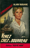 Venez Chez Le Bourreau (1965) De Alain Yaouanc - Antichi (ante 1960)