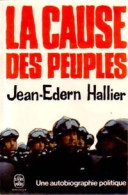 La Cause Des Peuples (1974) De Jean-Edern Hallier - Politiek