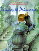 Princes Et Princesses (1999) De Martina Drijverová - Other & Unclassified