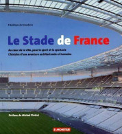 Le Stade De France (1997) De Frédérique De Gravelaine - Sport