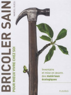 BRICOLER SAIN (2009) De Marcel Guedj - Nature