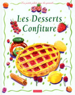 Les Desserts Confiture (1994) De Nathalie Roques - Other & Unclassified