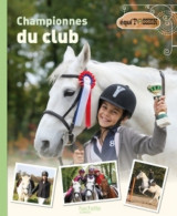 Championne Du Club (2014) De Sophie Ducharme - Altri & Non Classificati