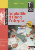 Comptabilité Et Finance D'entreprise - Terminale STG (2008) De Dominique Bourgeois - 12-18 Jaar