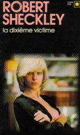 La Dixième Victime (1977) De Robert Sheckley - Other & Unclassified