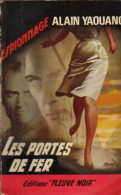 Les Portes De Fer (1963) De Alain Yaouanc - Antiguos (Antes De 1960)