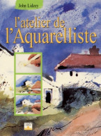 L'atelier De L'aquarelliste (1999) De John Lidzey - Altri & Non Classificati