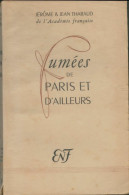 Fumées De Paris Et D'ailleurs (1946) De Jean Tharaud - Histoire