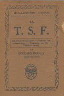 La T.S.F. (1925) De Edouard Branly - Wetenschap
