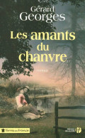 Les Amants Du Chanvre (2007) De Gérard Georges - Other & Unclassified