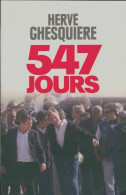 547 Jours (2012) De Dominique Ghesquière - Sonstige & Ohne Zuordnung