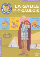 La Gaule Et Les Gaulois (2004) De Play Bac - 6-12 Years Old