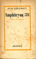 Amphitryon 38 (1929) De Jean Giraudoux - Autres & Non Classés