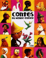 Contes Du Monde Entier (1999) De Ann Rocard - Otros & Sin Clasificación