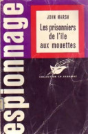 Les Prisonniers De L'île Aux Mouettes (1963) De John Marsh - Oud (voor 1960)