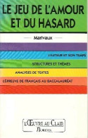 Le Jeu De L'amour Et Du Hasard, Marivaux (1992) De Yves Stalloni - Autres & Non Classés