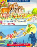 Le Vilain Petit Canard / Peter Pan (2001) De Inconnu - Sonstige & Ohne Zuordnung