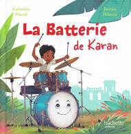 La Batterie De Karan (2019) De Katherine Pancol - Sonstige & Ohne Zuordnung