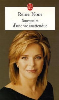 Souvenirs D'une Vie Inattendue (2006) De Reine Noor - Altri & Non Classificati