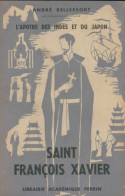 Saint François Xavier (1953) De André Bellessort - Religione