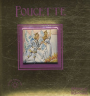 Poucette (2008) De Sabine Minssieux - Autres & Non Classés