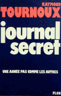 Journal Secret (1975) De Raymond Tournoux - Politica