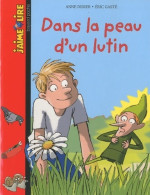 Dans La Peau D'un Lutin (2010) De Anne Didier - Altri & Non Classificati