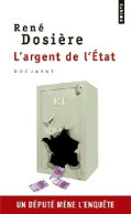 L'argent De L'état (2013) De René Dosière - Politiek
