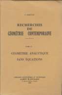 Recherches De Géométrie Contemporaine Tome II (1968) De T Lemoyne - Wissenschaft