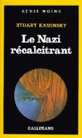 Le Nazi Récalcitrant (1989) De Stuart M. Kaminsky - Andere & Zonder Classificatie