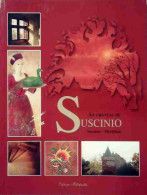 Le Château De Suscinio (2010) De Collectif - Turismo