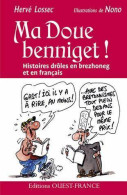 Ma Doue Benniget (2013) De Hervé Lossec - Humor