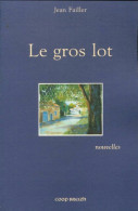 Le Gros Lot (1996) De Jean Failler - Nature