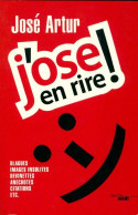 J'ose En Rire ! (2011) De José Artur - Humour