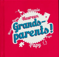 Heureux Grands-parents ! (2014) De Marie Pérarneau - Humour