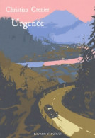 Urgence (2003) De Christian Grenier - Sonstige & Ohne Zuordnung