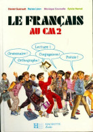 Le Français Au CM2 (1991) De Daniel Guérault - 6-12 Años